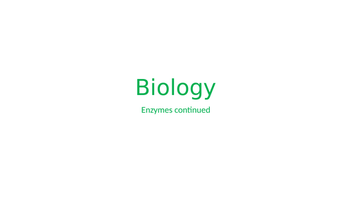 A-level Biology - Enzymes (higher)