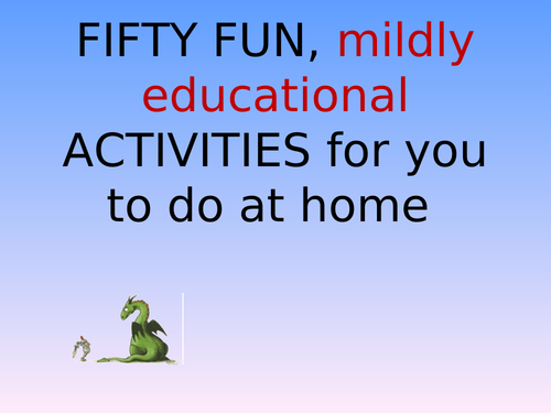 Stuck at home activities