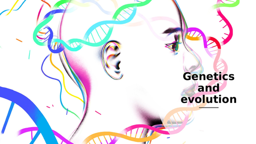 AQA A-level Biology - Topic 7 Genetics and Evolution | Teaching Resources