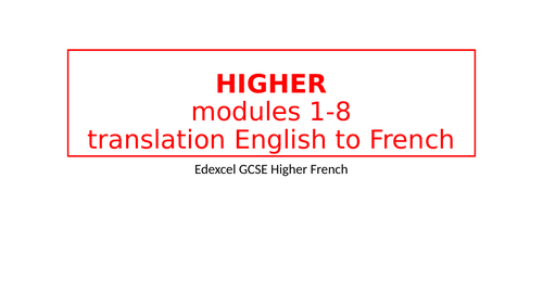 Edexcel GCSE Higher French English to French translation