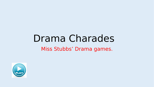 Drama charades!