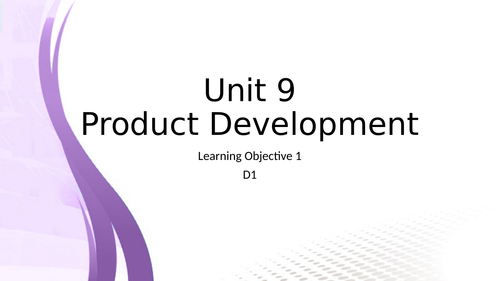 Unit 9 - Product development