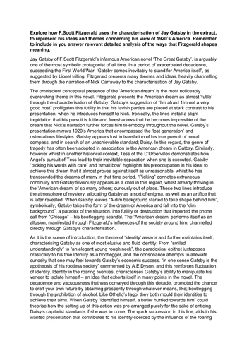 Explore how F.Scott Fitzgerald uses the characterisation of Jay Gatsby