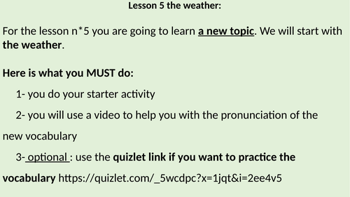 Home learning year 7 French the weather (intro of a new topic+ extension )