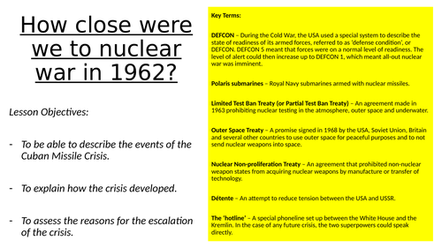 Lesson: How close were we to nuclear war in 1962?