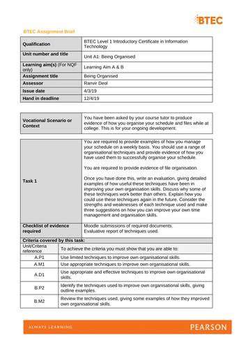 BTEC Level 1 Introductory Award/Certificate in IT Assignment Brief - Unit A1 Being Organised