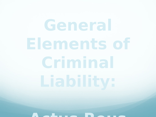 OCR LAW 2017 Spec. Unit 1 – Elements of criminal liability
