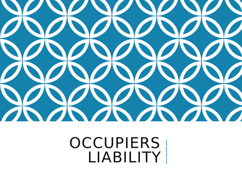 OCR LAW 2017 Spec. Unit 2 – Occupiers' Liability