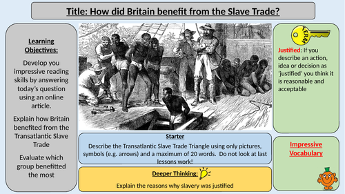 How did Britain benefit from the Slave Trade?