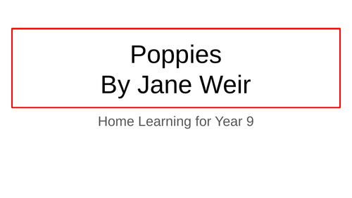 Poppies Distance Home Learning - AQA Power and Conflict Poetry