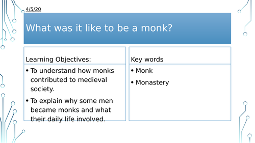 Year 7: What was it like to be a Monk