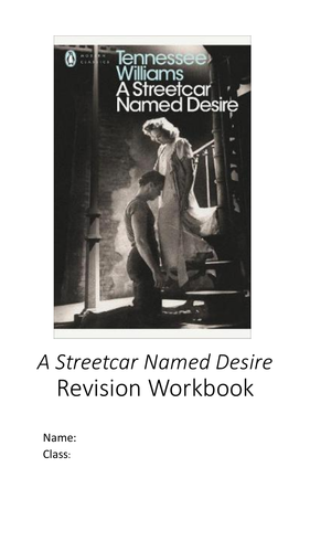 A Streetcar Named Desire Revision Workbook A Level Home Study