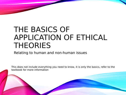Application Of Ethical Theories - AQA Religious Studies