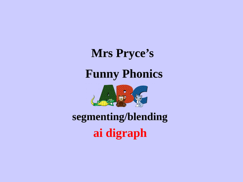 ai digraph Mrs Pryce's Funny Phonics