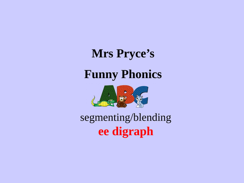 ee digraph Mrs Pryce's Funny Phonics