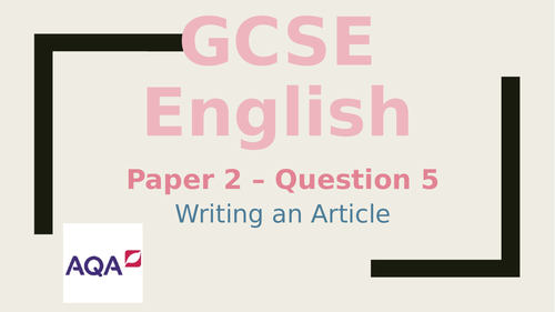 GCSE English - Writing an article