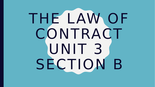 OCR LAW 2017 Spec. Unit 3 – Contract Formation