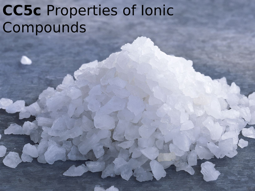 edexcel-cc5c-properties-of-ionic-compounds-teaching-resources