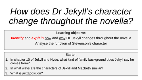 How does Dr. Jekyll change throughout the novella?