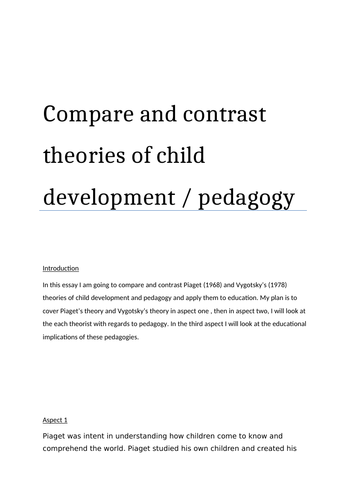 Compare and contrast theories of child development pedagogy