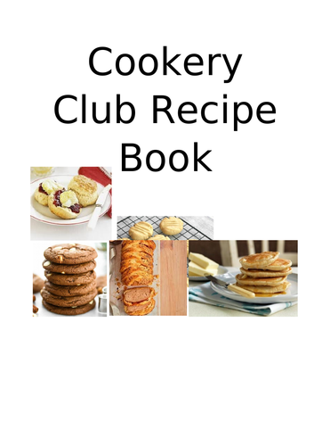 Cookery Club Recipe Book