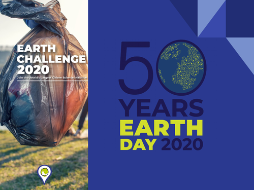Earth Day 2020 / Earth Challenge 2020