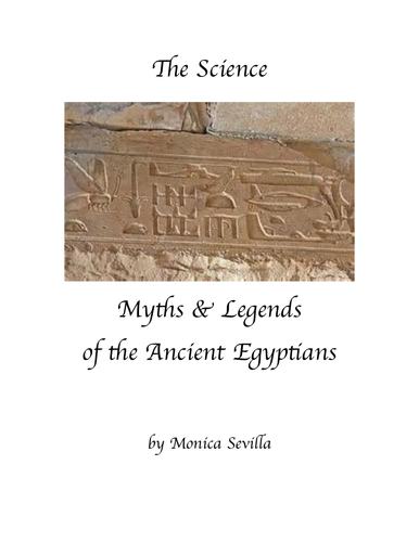 Science, Myths and Legends of the Ancient Egyptians Common eBook PDF