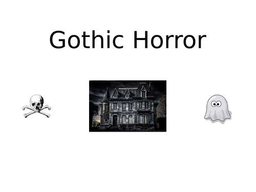 Gothic Horror ks3/4