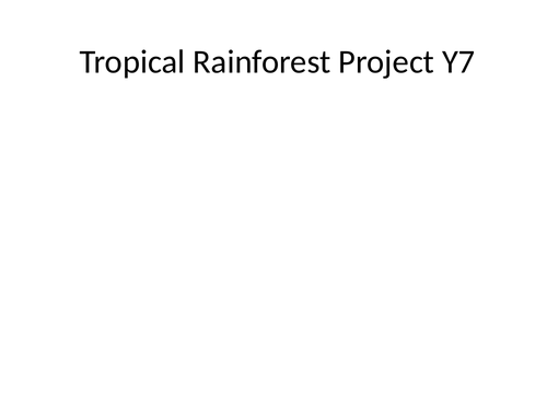 Tropical Rainforest Project KS3