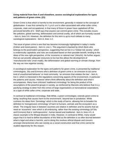Assess sociological explanations for types and patterns of green crime (21)