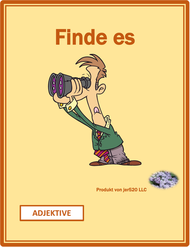 Adjektive (German Adjectives) Opposites Find it Worksheet