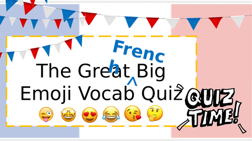 The great big French emoji vocab quiz!