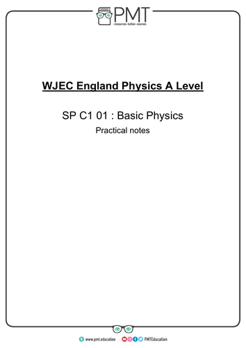 WJEC England/ Eduqas A-level Physics Practical Notes
