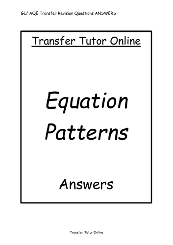 AQE GL 11+ Transfer Test Equation Patterns Pack