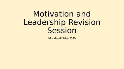 OCR Business A level Motivation and Leadership Theory Revision