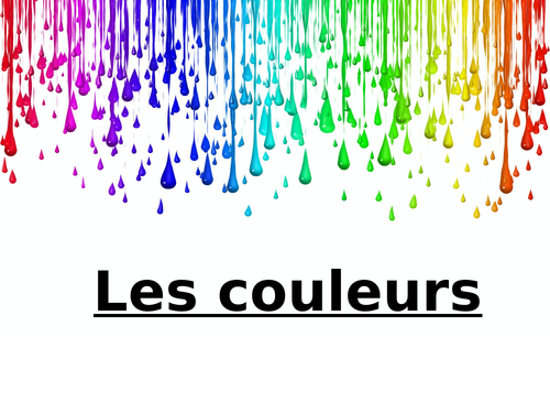 Les Couleurs - French colours lesson and activity sheets