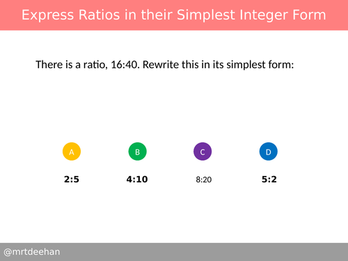 Express Ratios in their Simplest Integer Form Diagnostic Questions