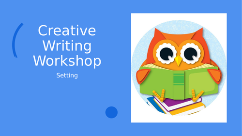 creative writing workshop ks34 setting teaching resources