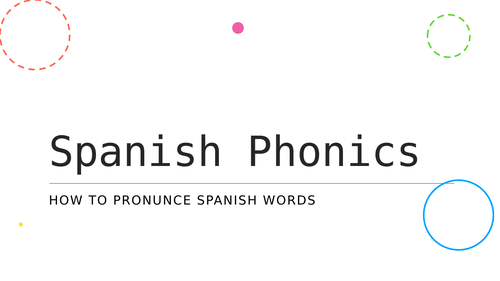Spanish Phonics