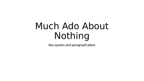 Much Ado About Nothing
