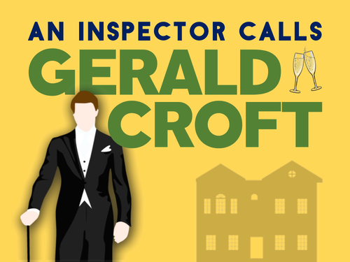 an-inspector-calls-gerald-croft-teaching-resources