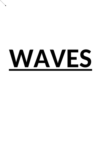 GCSE PHYSICS WAVES REVISION NOTES