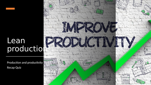 GCSE Business Lean Production (Whole topic)