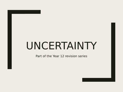 Uncertainty in experiments