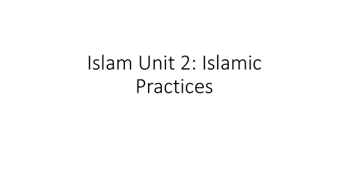 AQA GCSE Religious Studies A (9-1) Islamic Practices Revision PPT
