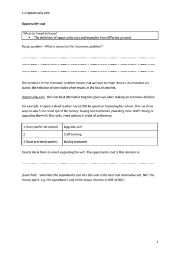 iGCSE Economics. Unit 1. Topic 3: Opportunity cost