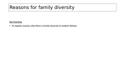 Reasons for family diversity Sociology