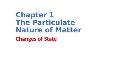IGCSE Chemistry Chapter 1 The particulate nature of matter
