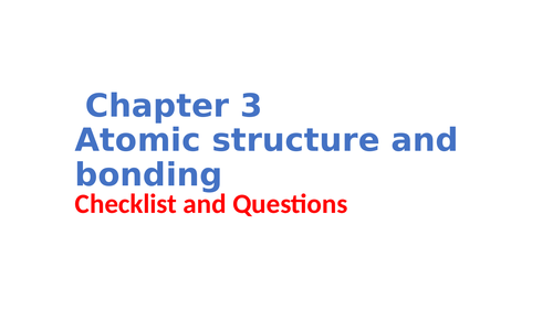 IGCSE Chemistry Chapter 3 Atomic structure and bonding
