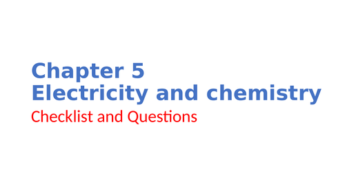 IGCSE Chemistry Chapter 5 Electricity and chemistry